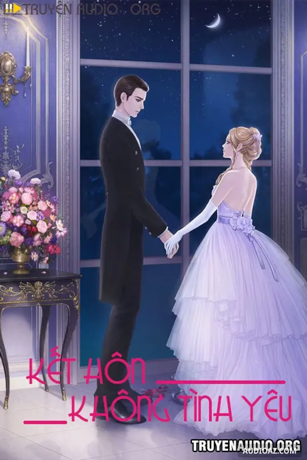 Kết Hôn Không Tình Yêu