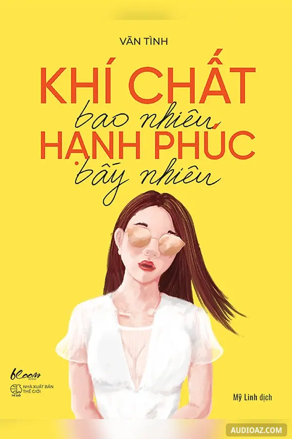 Khí Chất Bao Nhiêu, Hạnh Phúc Bấy Nhiêu