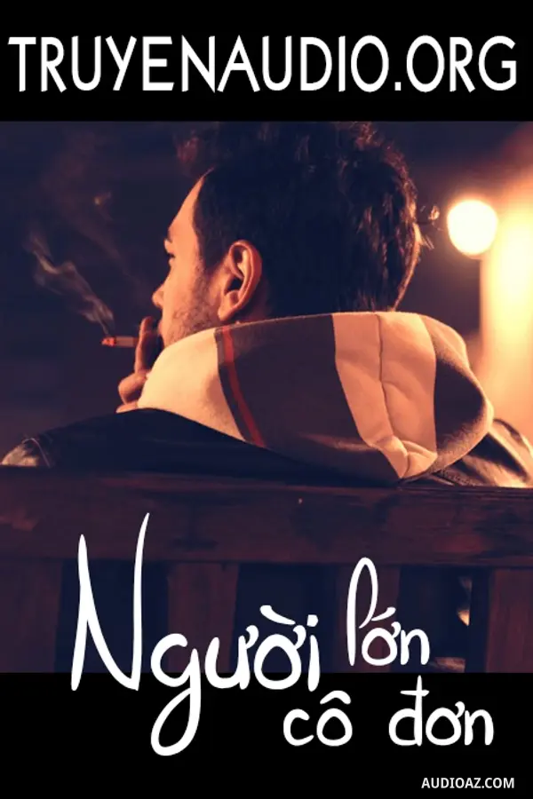 Khi Người Lớn Cô Đơn