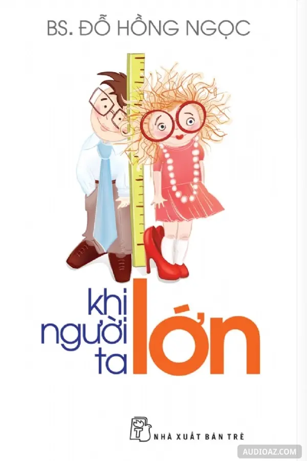 Khi Người Ta Lớn