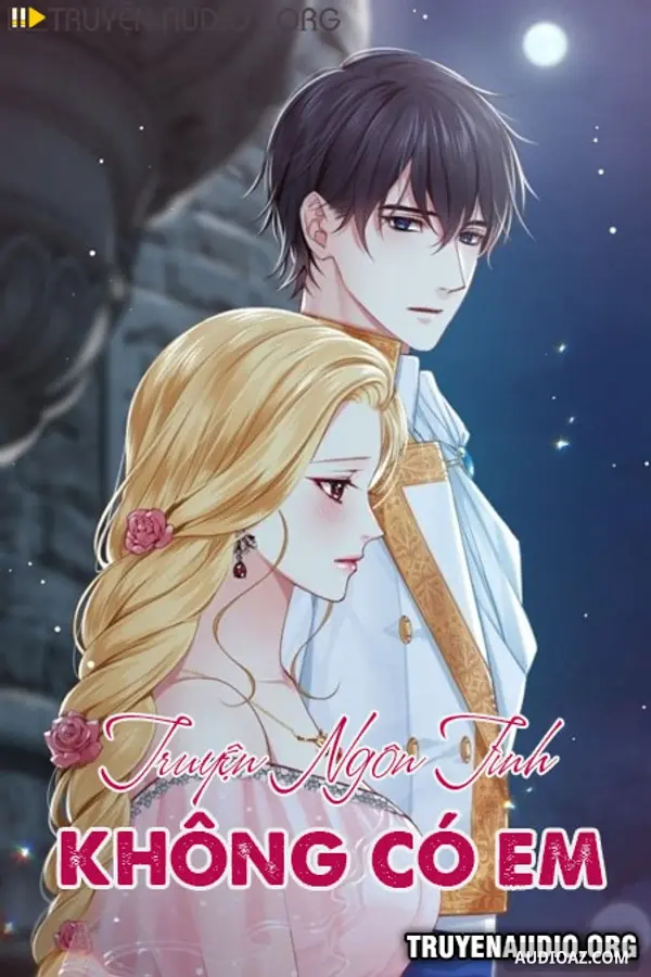 Không Có Em