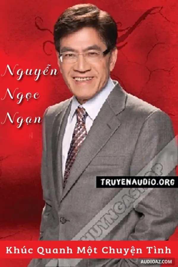 Khúc Quanh Một Truyện Tình - Nguyễn Ngọc Ngạn