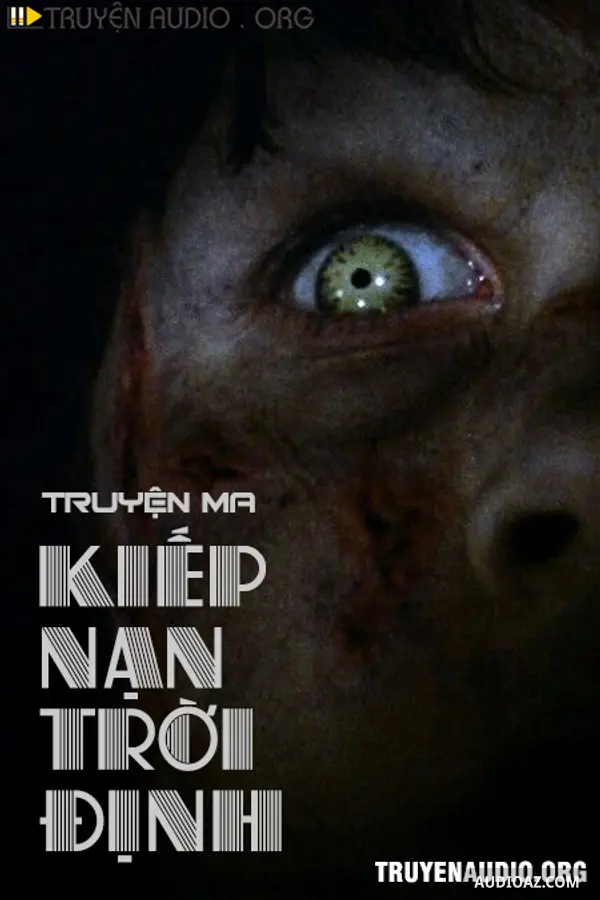 Kiếp Nạn Trời Định