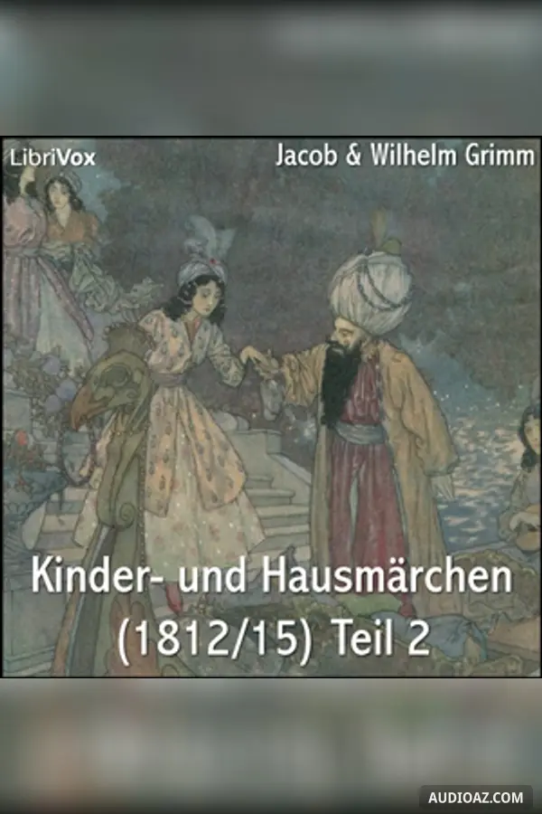 Kinder- und Hausmärchen (1812/15) Teil 2