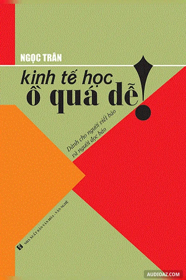Kinh Tế Học - Ồ Quá Dễ