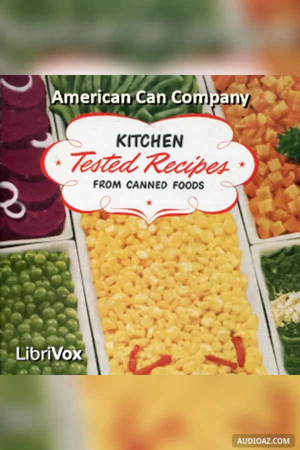 Kitchen Tested Recipes from Canned Foods