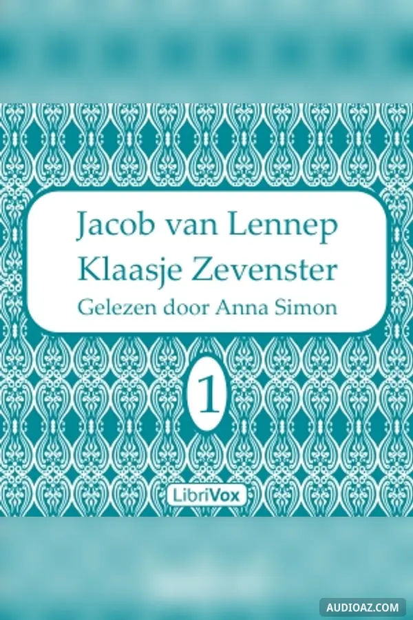 Klaasje Zevenster, deel 1