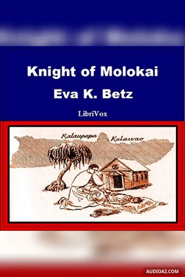 Knight of Molokai