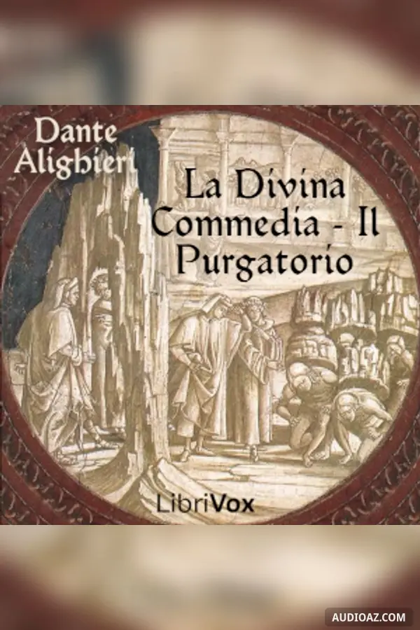 Divina Commedia - Il Purgatorio