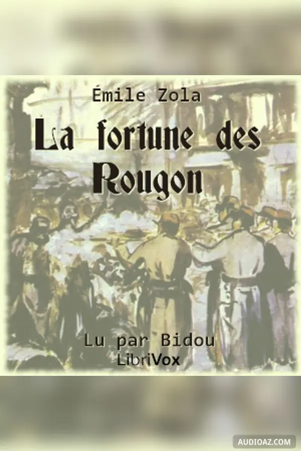 fortune des Rougon