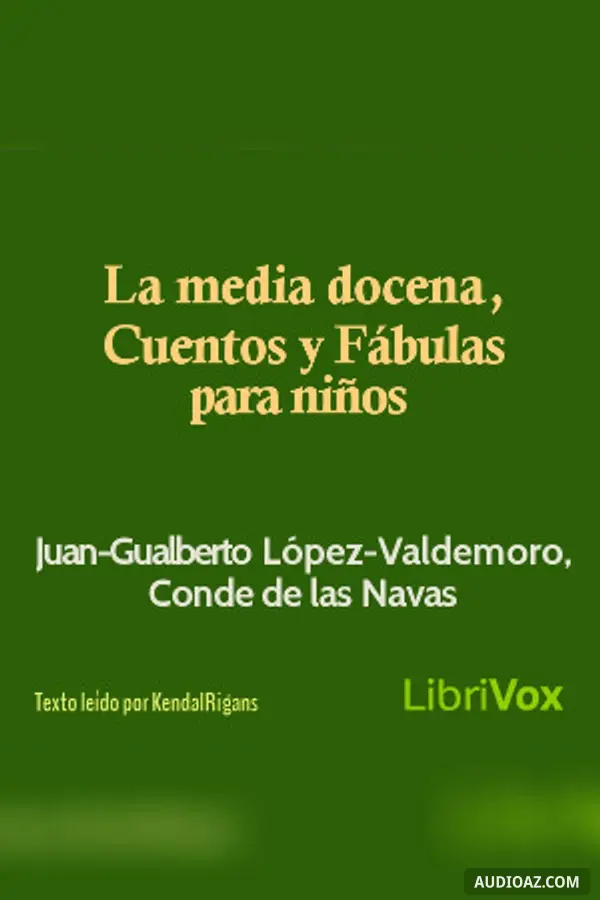 media docena. Cuentos y fábulas para niños.