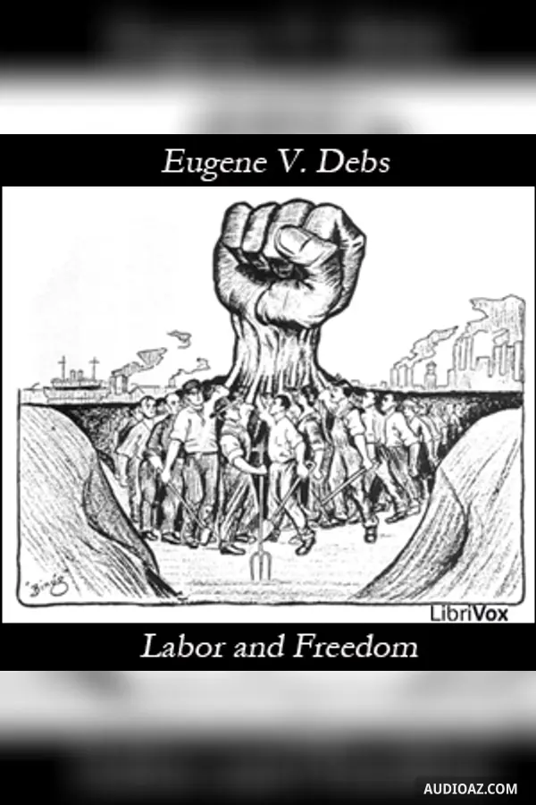 Labor and Freedom