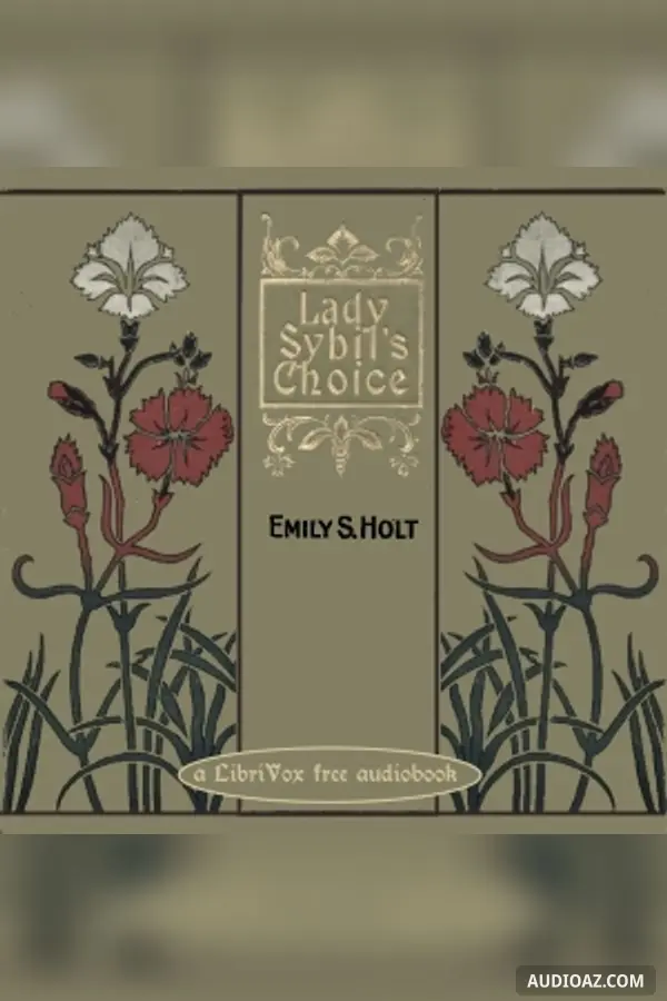 Lady Sybil's Choice