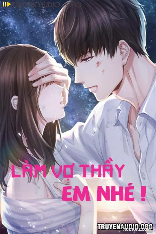 Làm Vợ Thầy Em Nhé