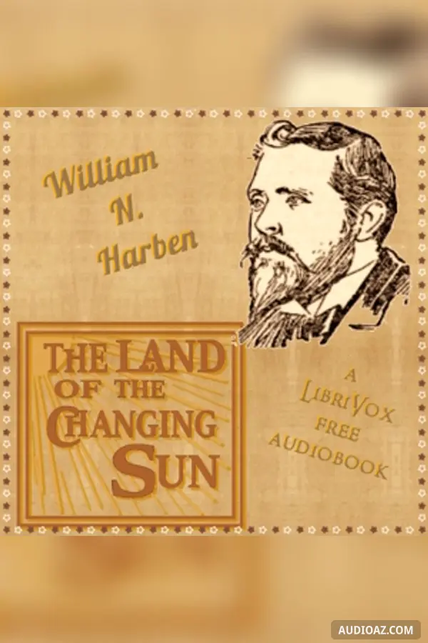 Land of the Changing Sun