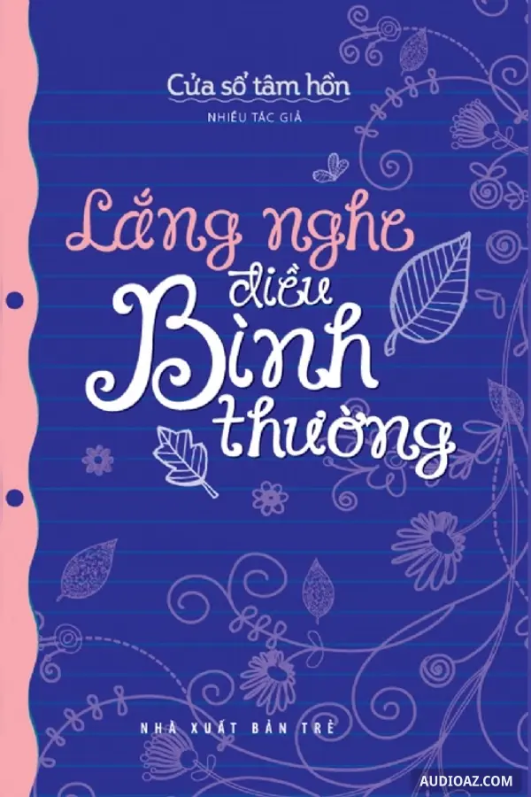 Lắng nghe điều bình thường