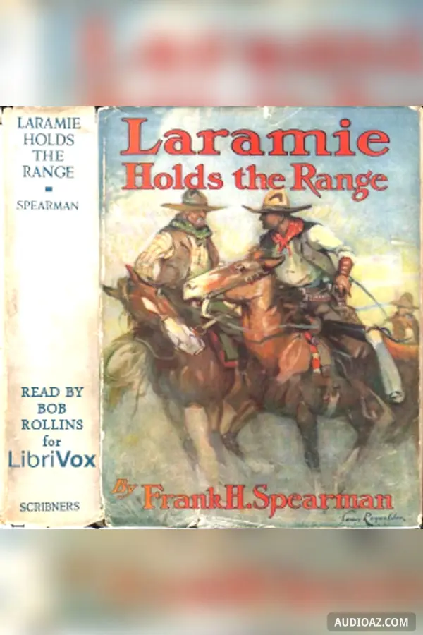Laramie Holds The Range