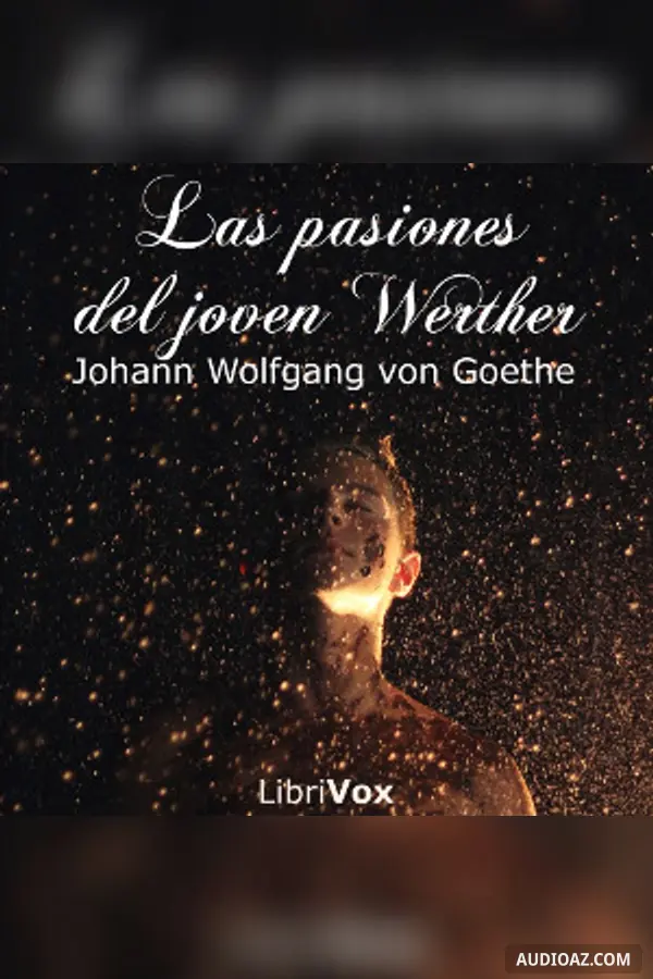 pasiones del joven Werther