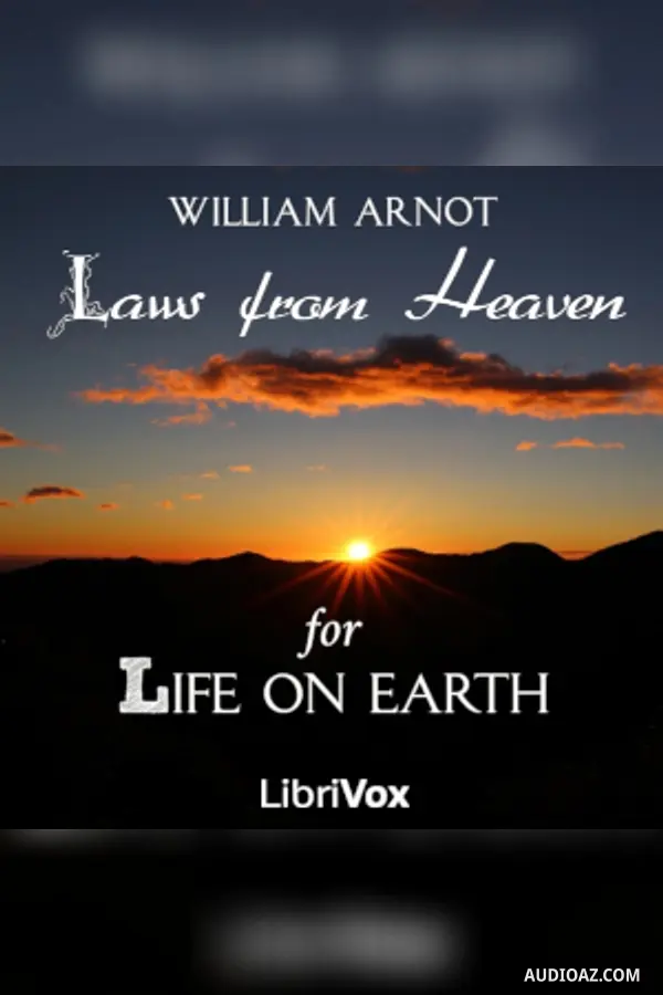Laws from Heaven for Life on Earth