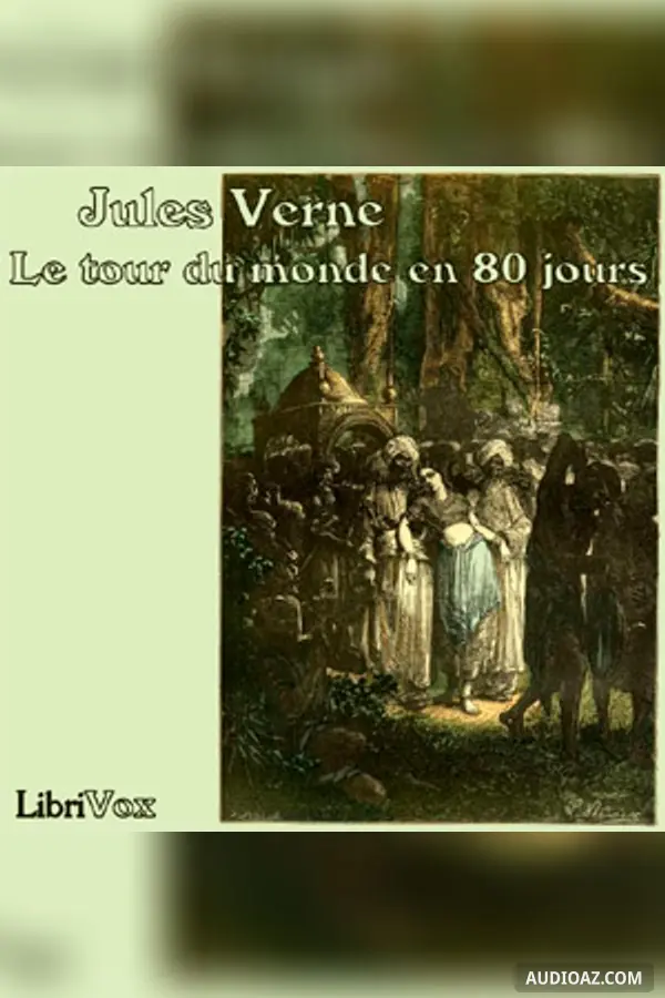 Tour du monde en quatre-vingts jours