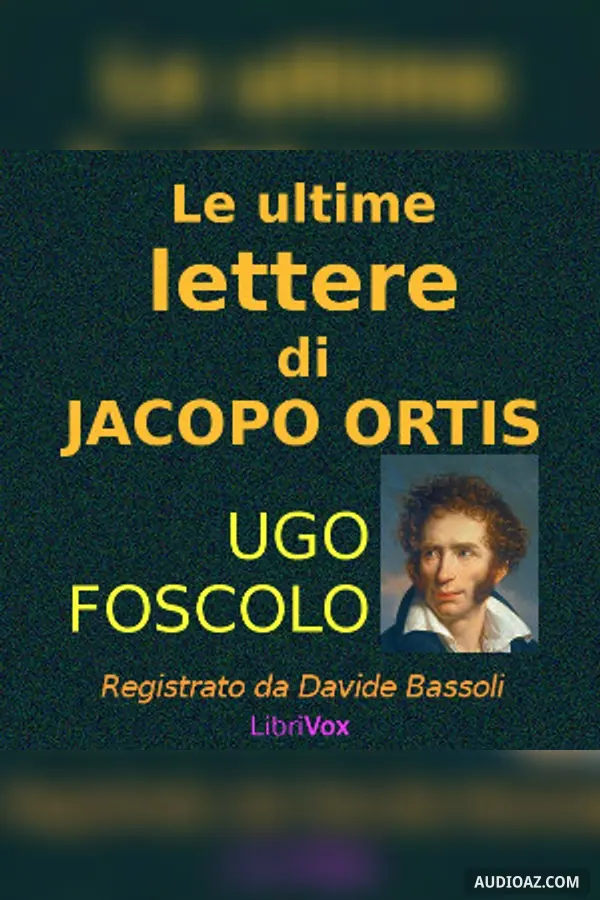 ultime lettere di Jacopo Ortis