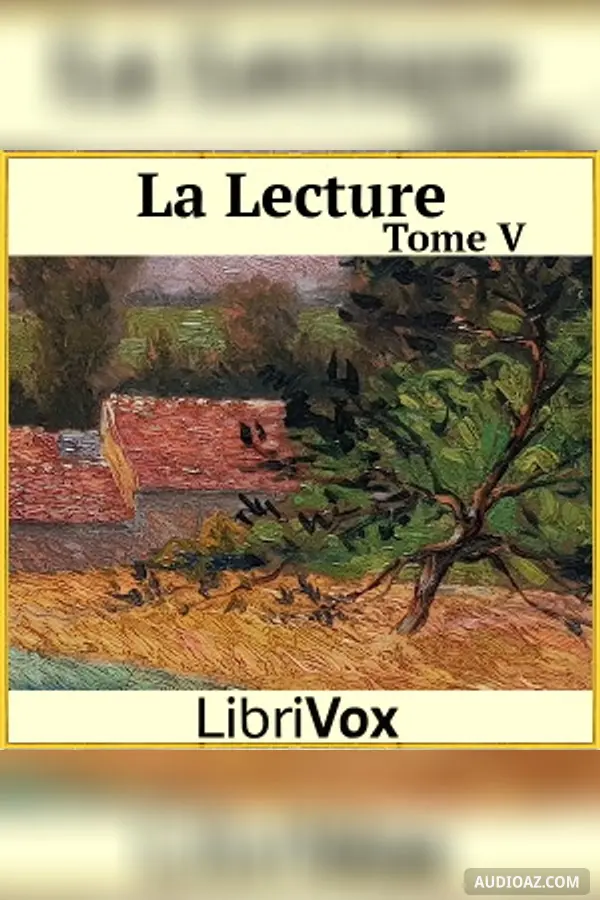 Lecture, tome 5