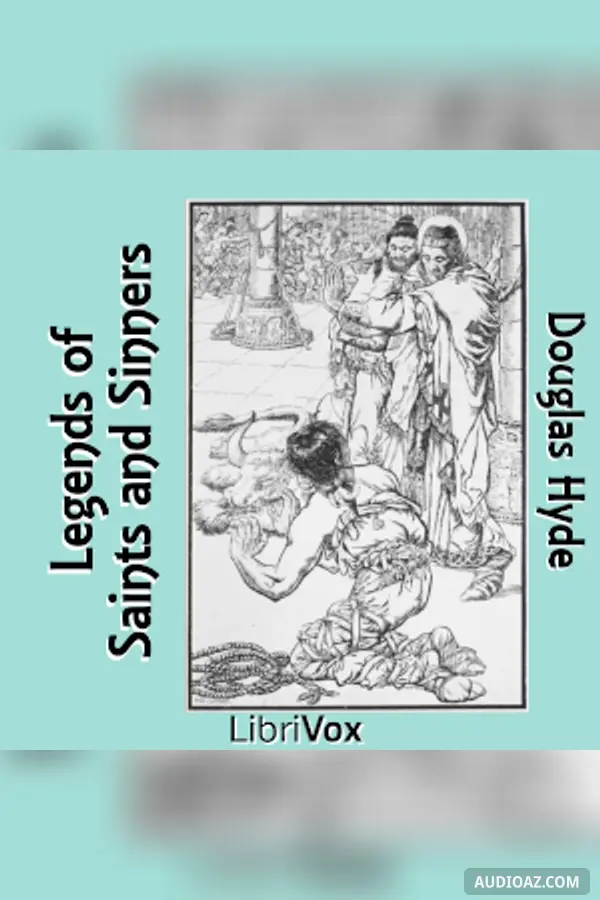 Legends of Saints and Sinners