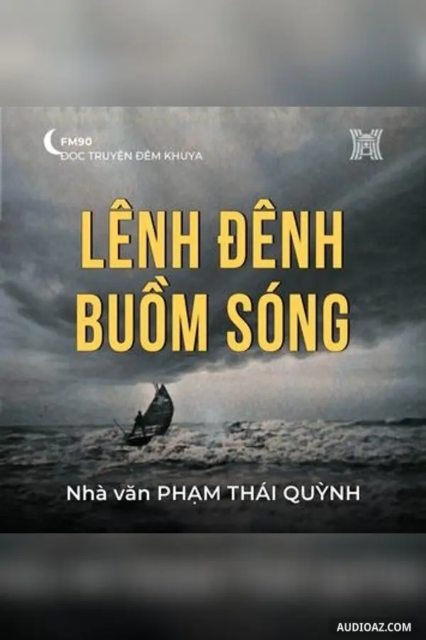 Lênh đênh buồm sóng - Phạm Thái Quỳnh