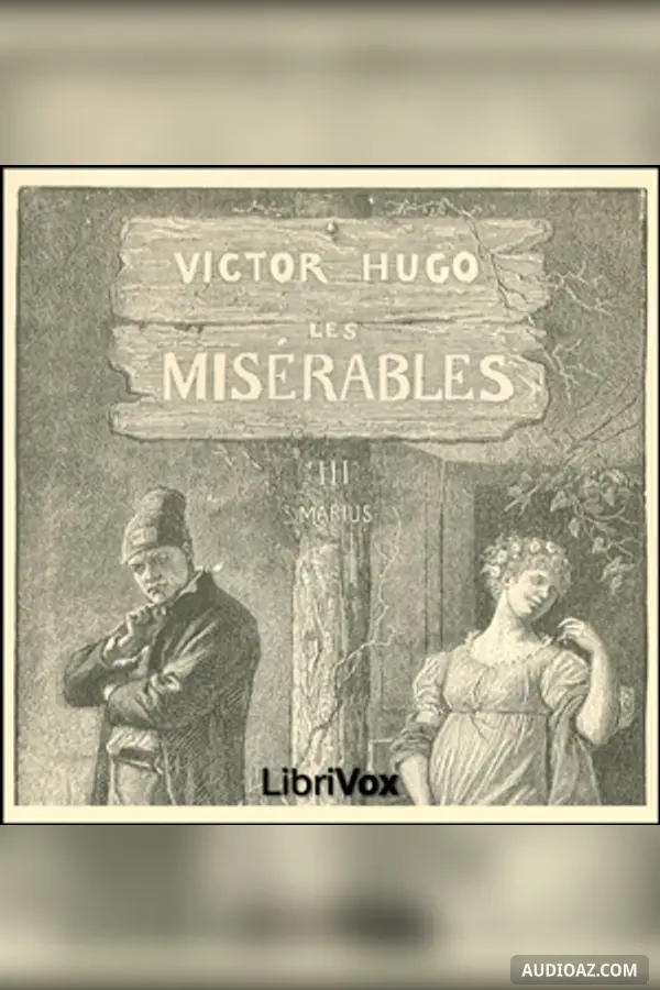 Misérables, Volume 3