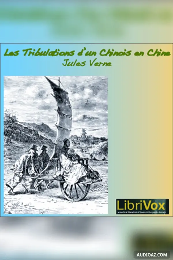 Tribulations d'un chinois en Chine