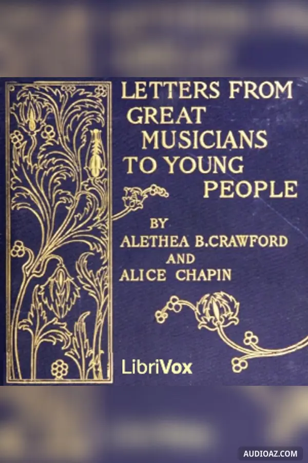 Letters from Great Musicians to Young People