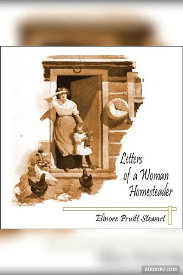 Letters of a Woman Homesteader