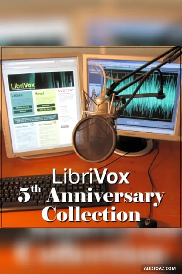 LibriVox 5th Anniversary Collection Vol. 3