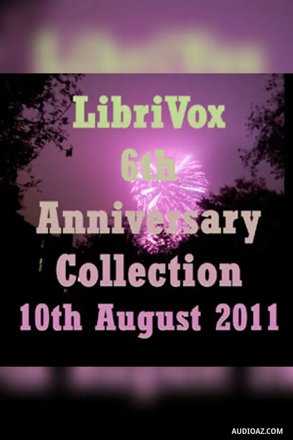 LibriVox 6th Anniversary Collection