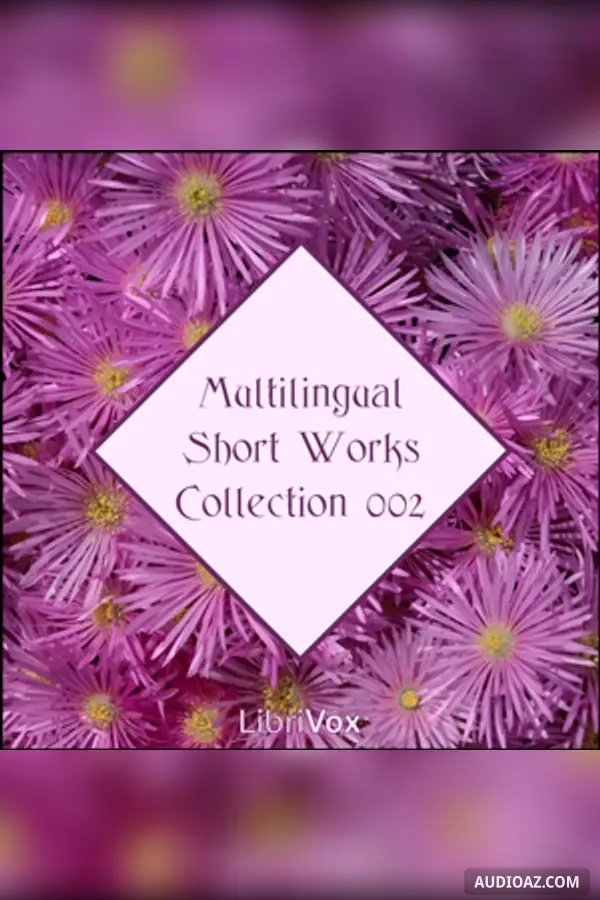 Librivox Multilingual Short Works Collection 002