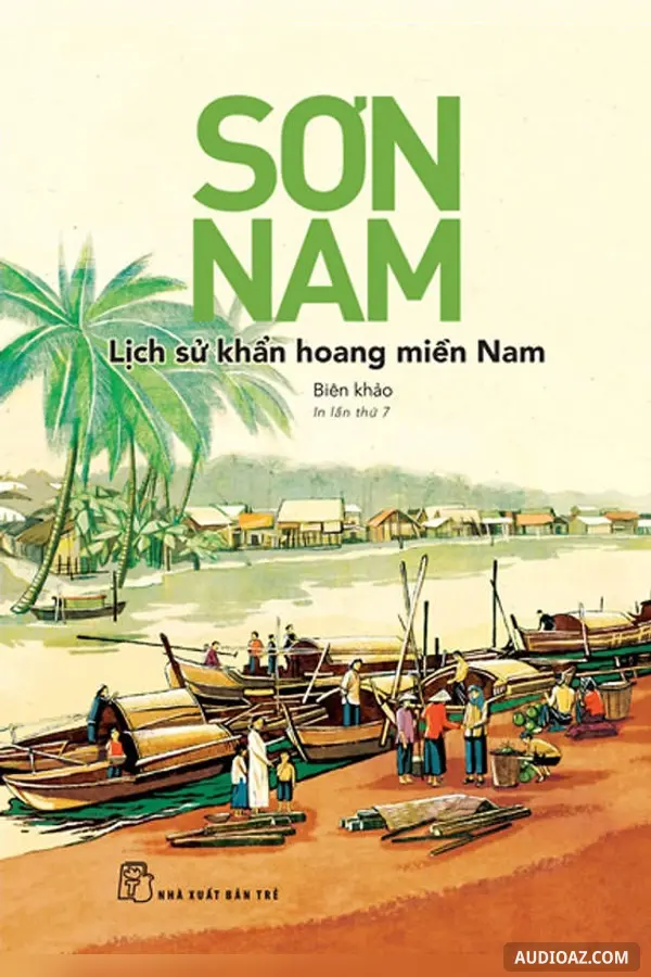 Lịch Sử Khẩn Hoang Miền Nam