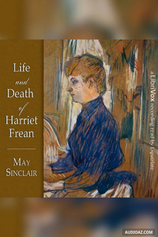 Life and Death of Harriett Frean