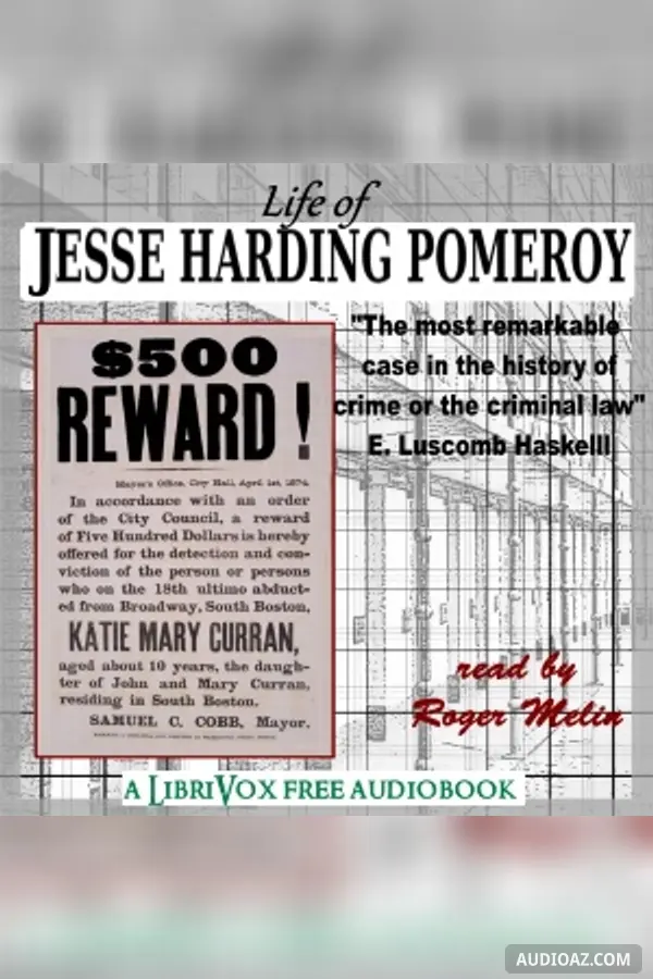 Life of Jesse Harding Pomeroy