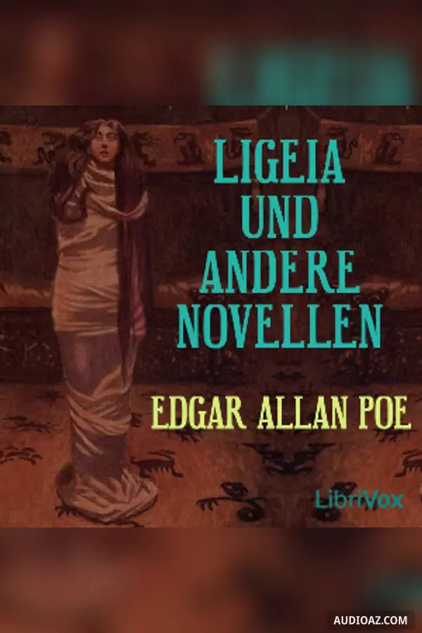 Ligeia und Andere Novellen