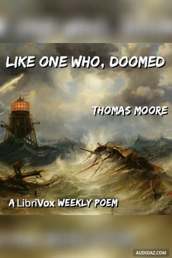 Like One Who, Doomed