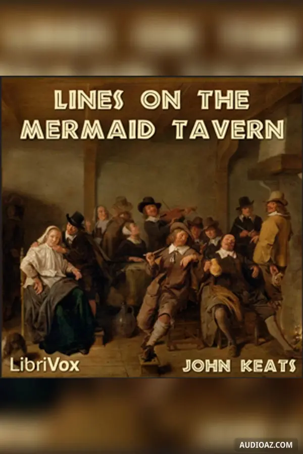 Lines on The Mermaid Tavern
