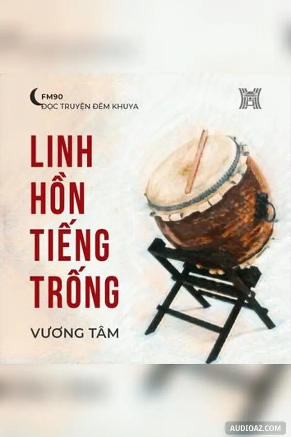 Linh hồn tiếng trống - Vương Tâm