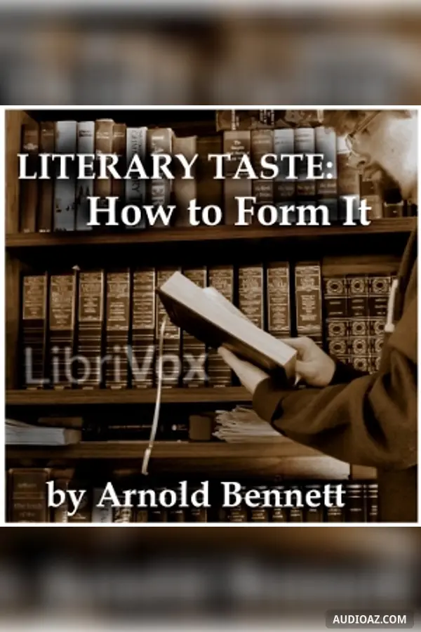 Literary Taste: How to Form It