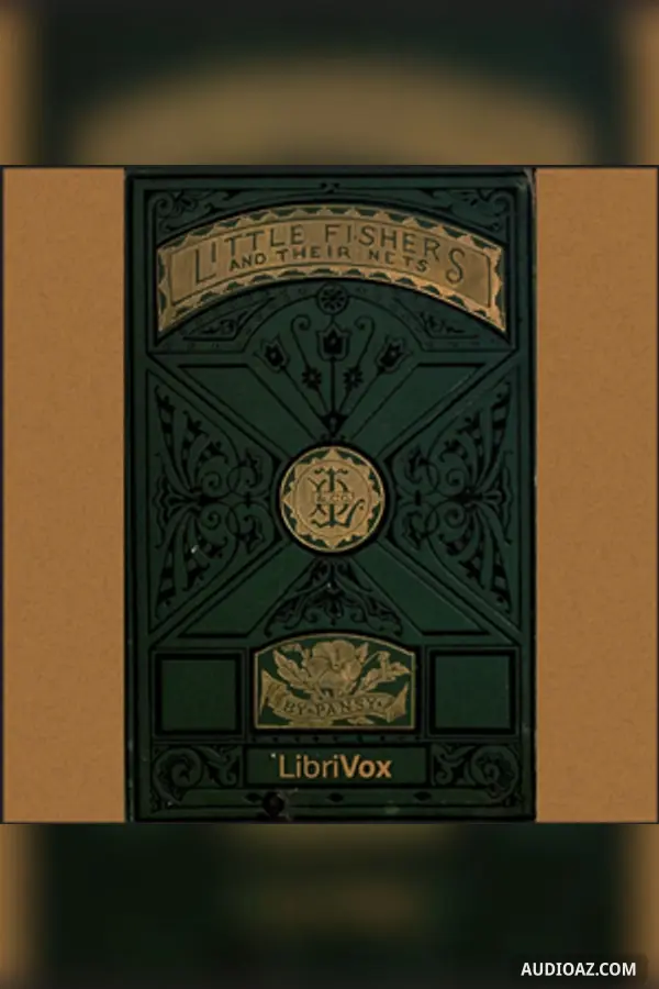 Little Fishers and Their Nets