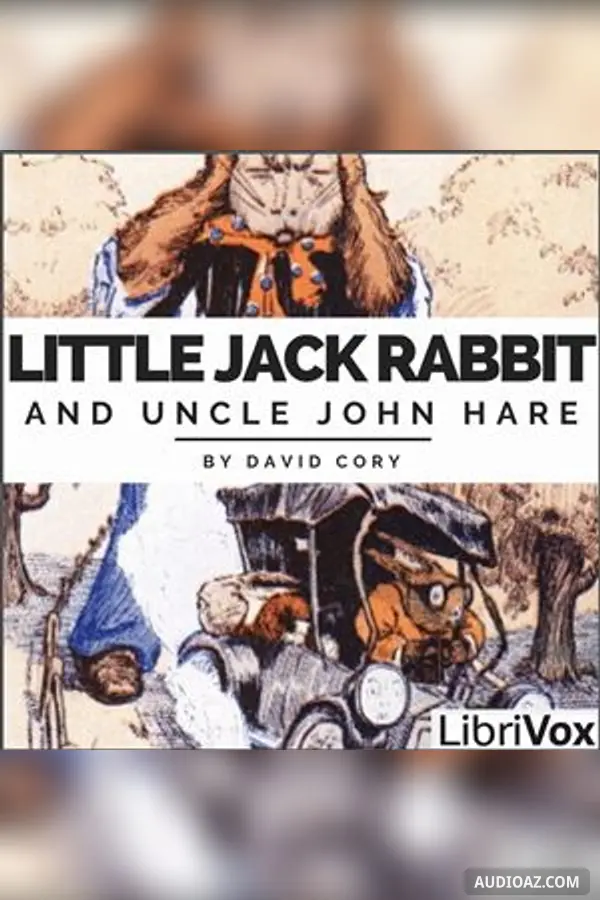 Little Jack Rabbit and Uncle John Hare