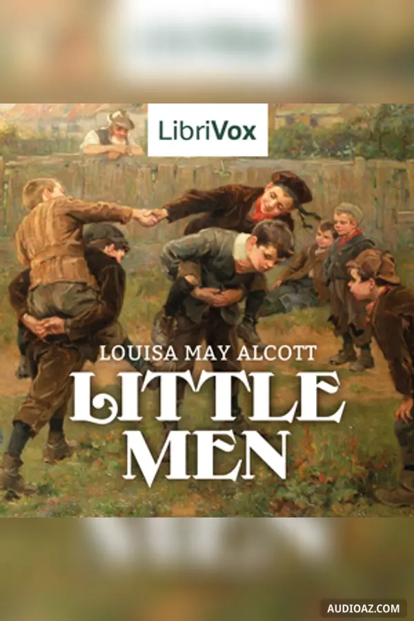 Little Men (Version 4 Dramatic Reading)