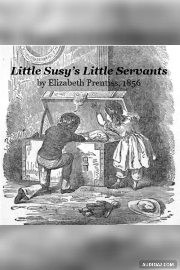 Little Susy's Little Servants