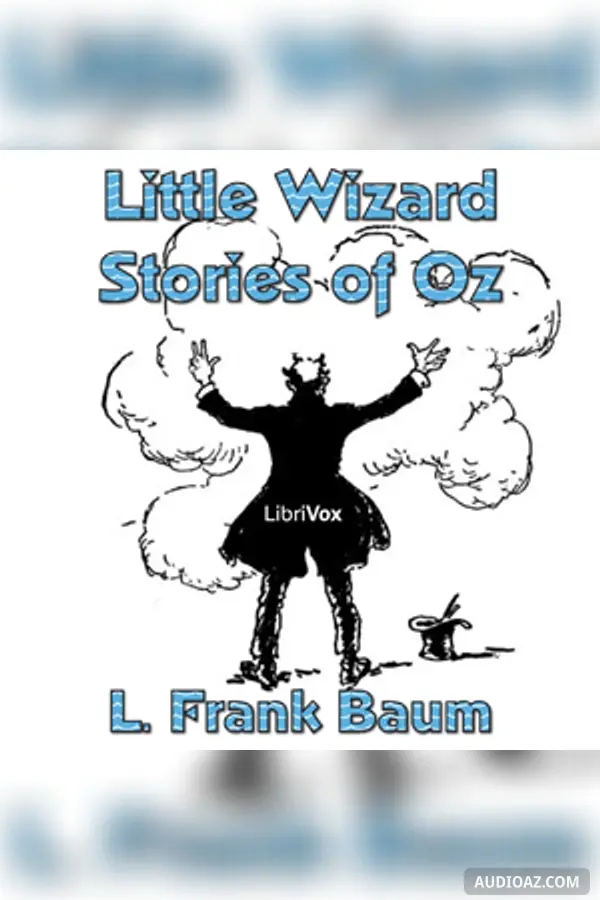 Little Wizard Stories of Oz