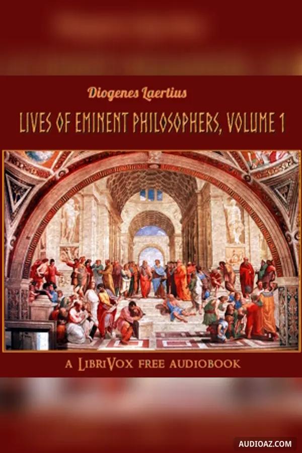 Lives of Eminent Philosophers, Volume 1