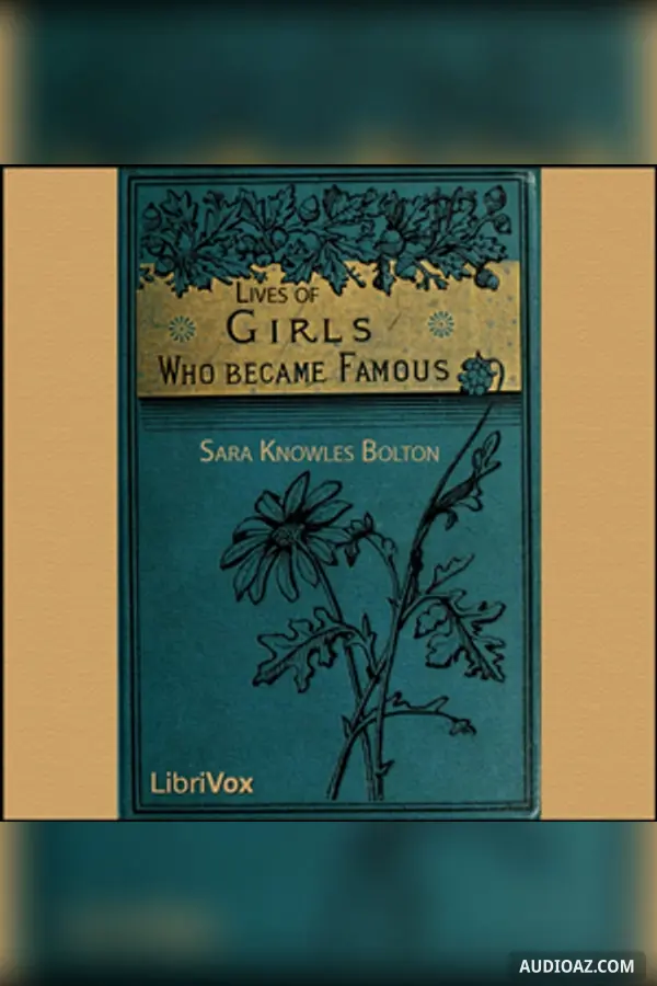 Lives of Girls Who Became Famous